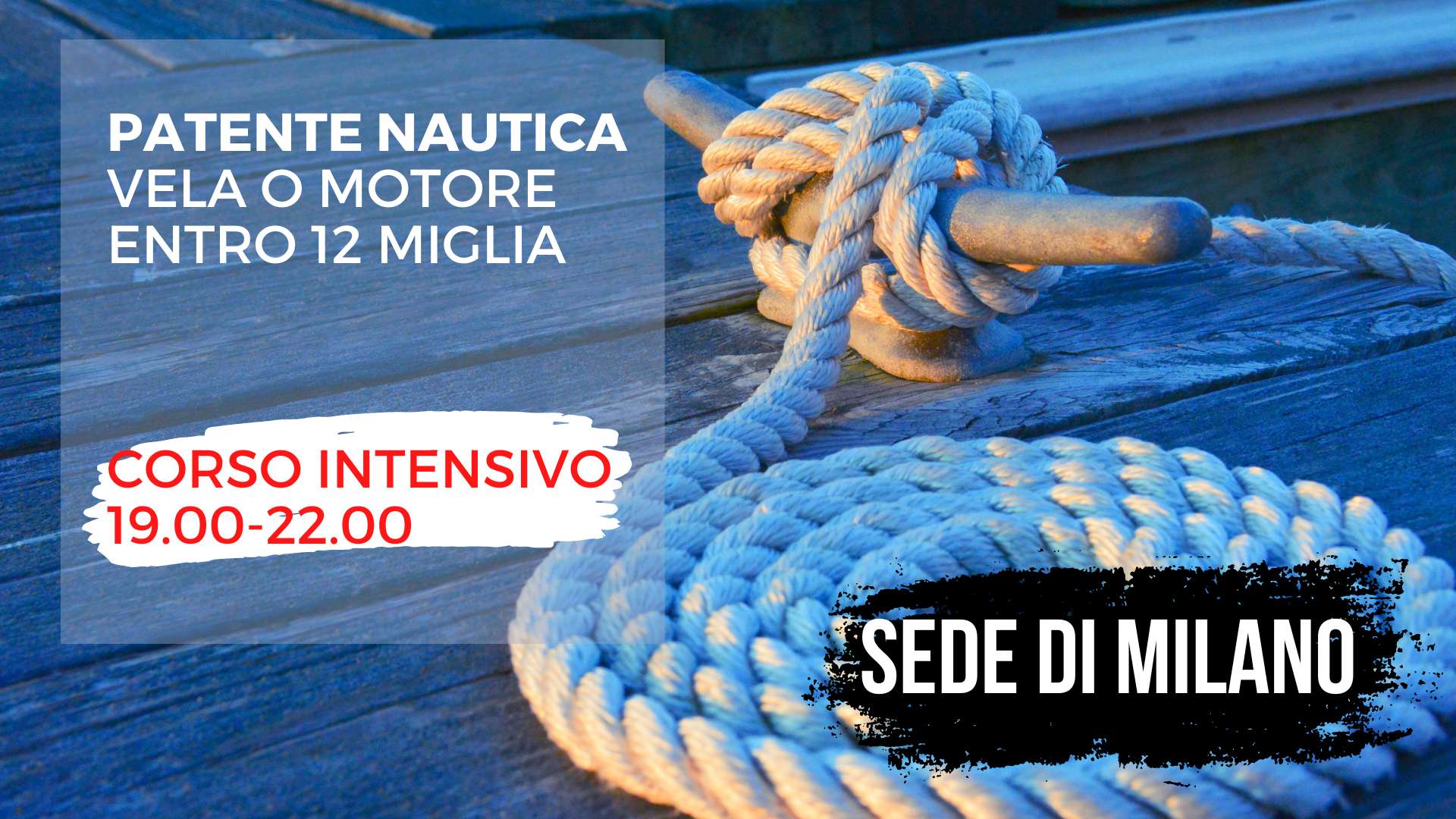 Scuola nautica Blu Oltremare Milano: CORSO INTENSIVO PATENTE NAUTICA ENTRO 12 MIGLIA - MARTEDI SERA (4 sessioni da 3 ore)