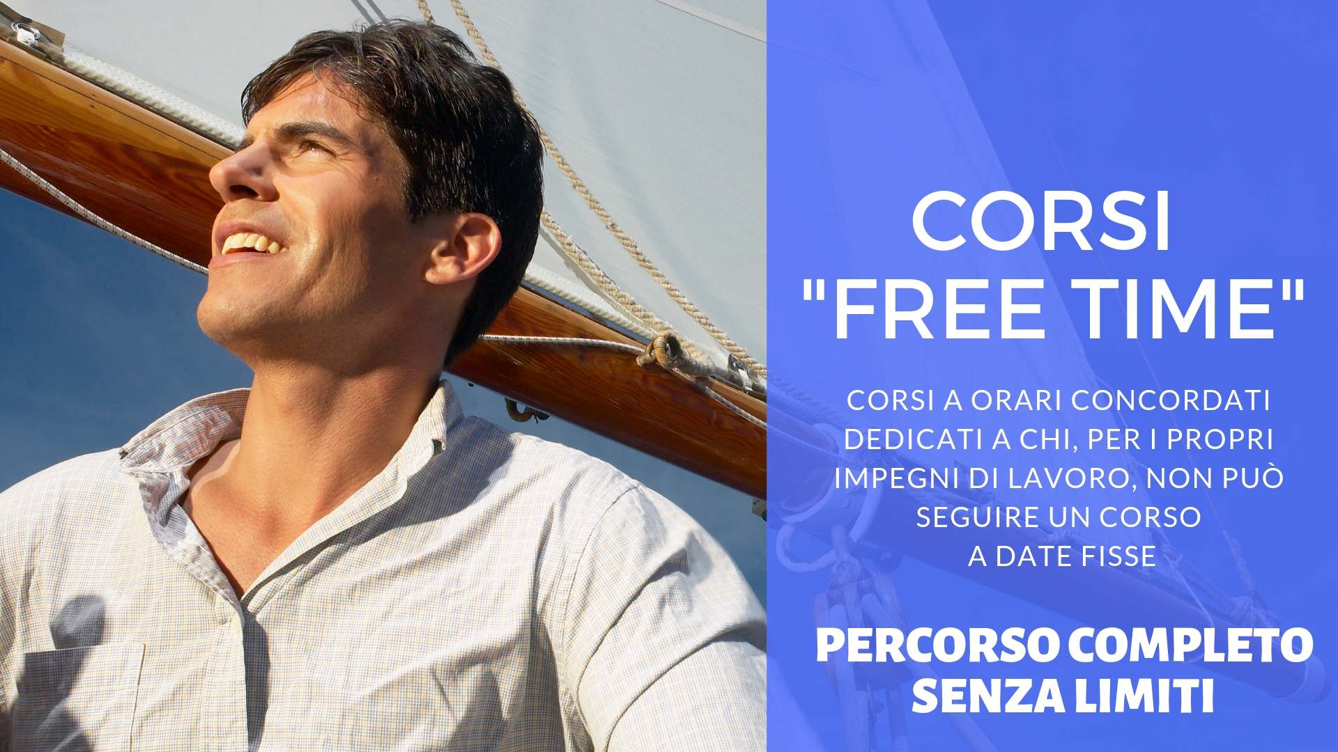 Scuola nautica Blu Oltremare Milano: CORSO FREE-TIME VELA & MOTORE senza limiti (24h individuali)