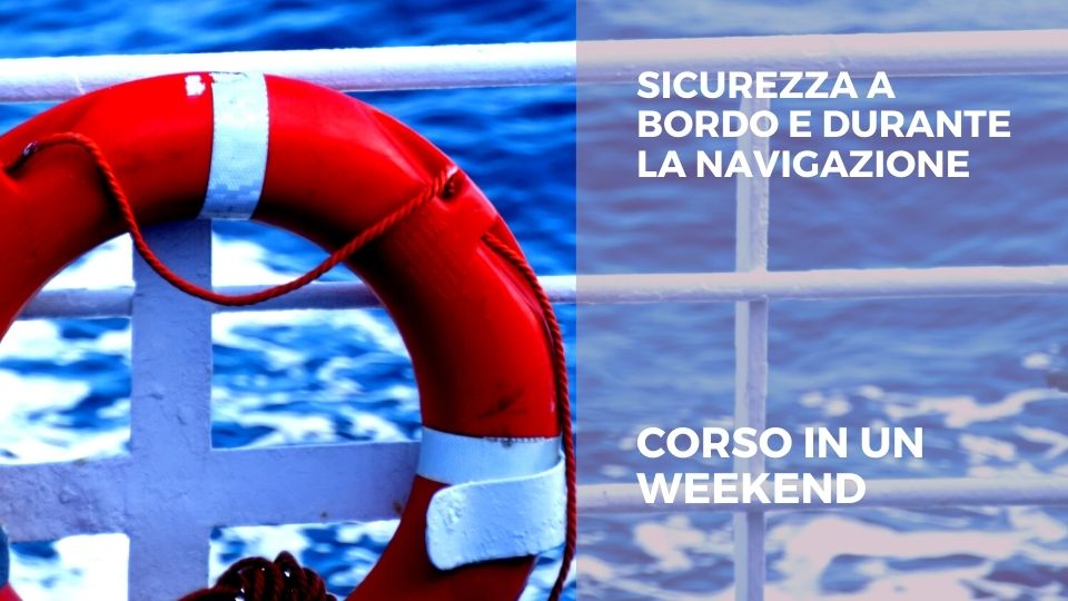 Scuola nautica Blu Oltremare Milano: CORSO SICUREZZA A BORDO DURANTE LA NAVIGAZIONE