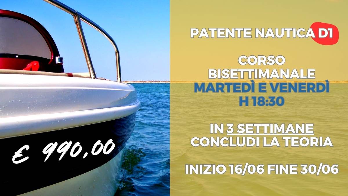 Scuola nautica Blu Oltremare Milano: PATENTE NAUTICA D1: CORSO BISETTIMANALE MARTEDì E GIOVEDì 18:30